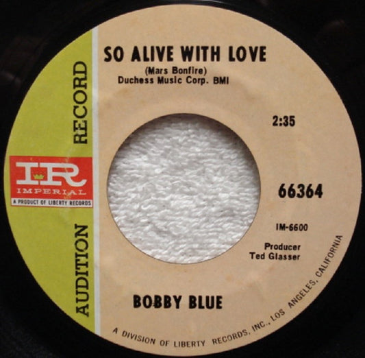 Bobby Blue (3) : So Alive With Love (7", Single, Promo)