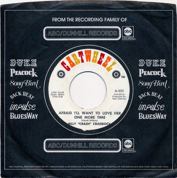 Billy 'Crash' Craddock : Afraid I'll Want To Love Her One More Time / Treat Her Right (7", Single)
