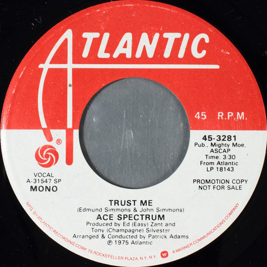 Ace Spectrum : Trust Me (7", Mono, Promo)