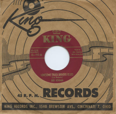 Bob Newman : Leftover Hash / Lonesome Truck Drivers Blues (7")