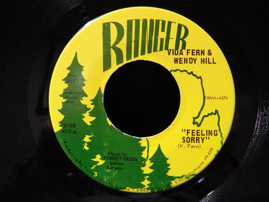 Vida Fern And Wendy Hill (4) With Forrest Green & The Rangers : Feeling Sorry / The Door Closes (7", Single)