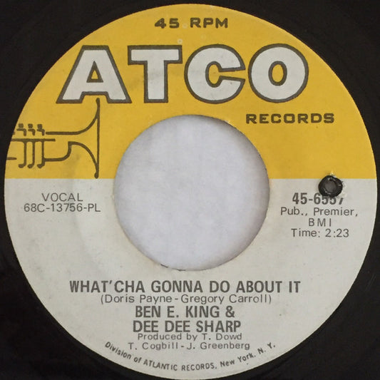 Ben E. King & Dee Dee Sharp : What'cha Gonna Do About It / We Got A Thing Going On (7", Single, PL)