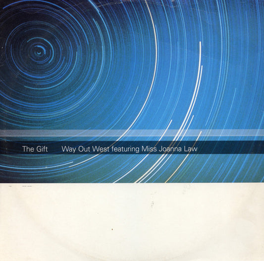 Way Out West Featuring Miss Joanna Law* : The Gift (12")
