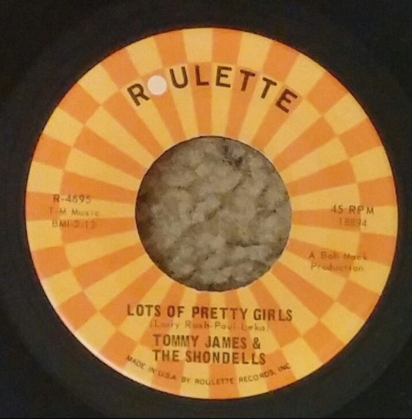 Tommy James & The Shondells : Say I Am (What I Am) (7", Single)