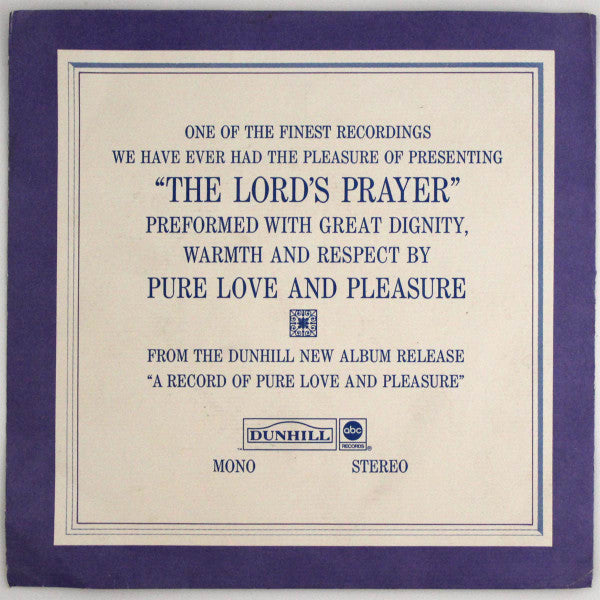 Pure Love & Pleasure* : The Lord's Prayer (7", Mono, Promo)