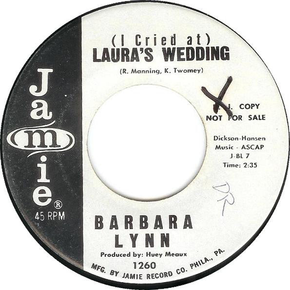Barbara Lynn : (I Cried At) Laura's Wedding / You Better Stop (7", Promo)
