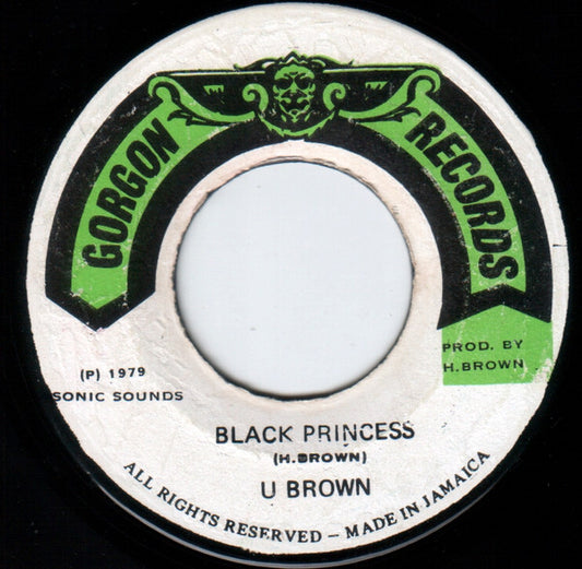 U Brown : Black Princess (7", Single)