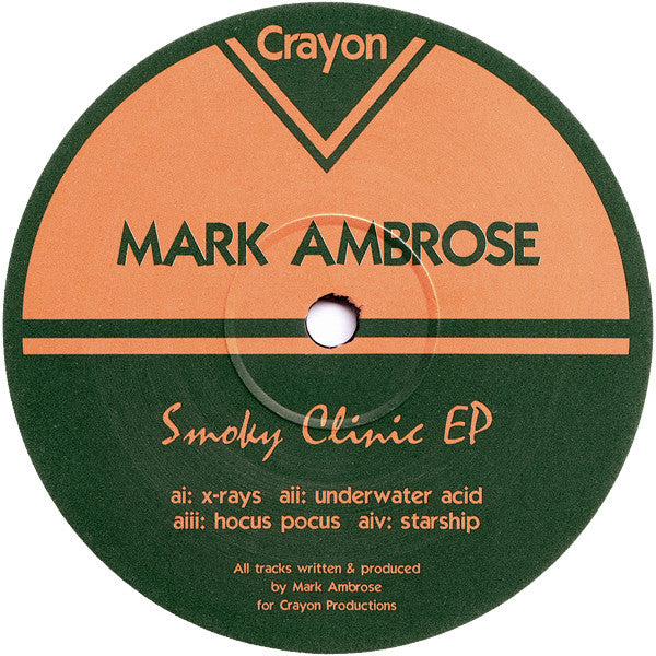 Mark Ambrose : Smoky Clinic EP (12", EP)