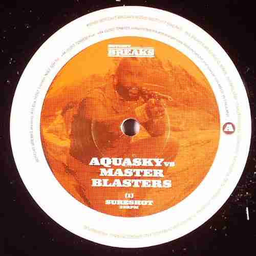 Aquasky vs. Master Blasters* : Sure Shot (12")