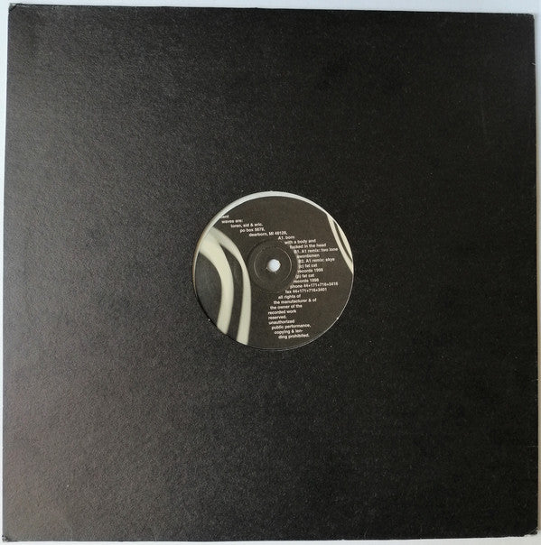 Transient Waves : Born With A Body And Fucked In The Head (12")