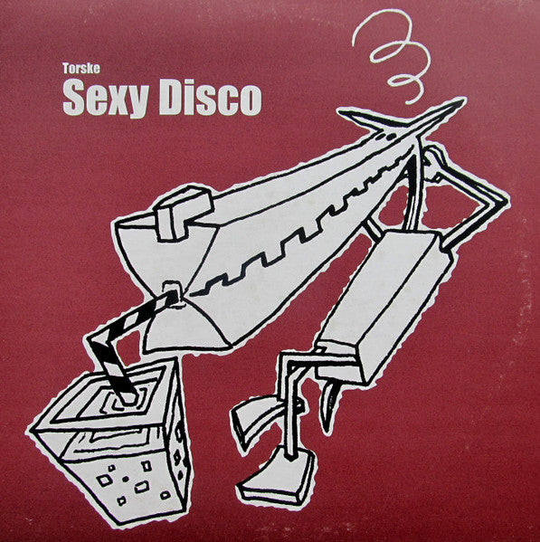 Bjørn Torske : Sexy Disco (10")
