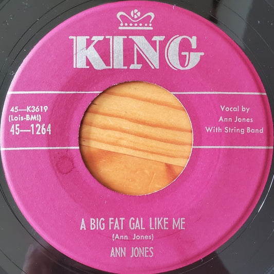 Ann Jones (2) : Lonesome With You / A Big Fat Gal Like Me (7", Single)