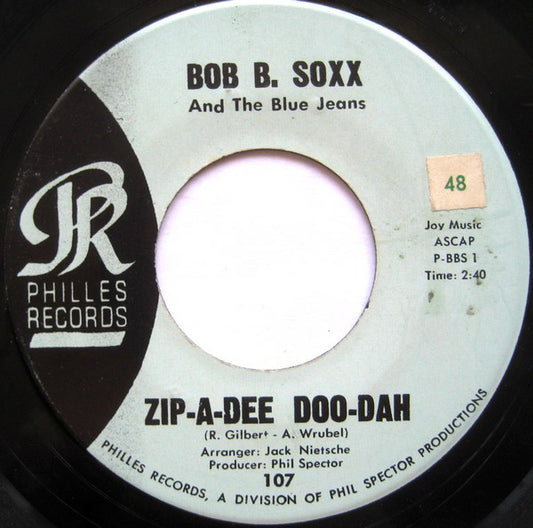 Bob B. Soxx And The Blue Jeans : Zip-A-Dee Doo-Dah (7", Single)