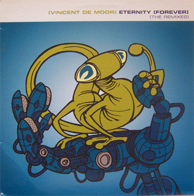 Vincent De Moor : Eternity (Forever) (The Remixes) (12")