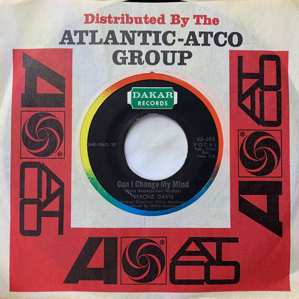 Tyrone Davis : Can I Change My Mind / A Woman Needs To Be Loved (7", Single, Spe)