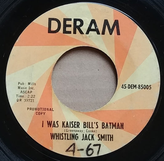 Whistling Jack Smith : I Was Kaiser Bill's Batman / The British Grin And Bear (7", Single, Promo)