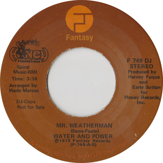 Water & Power : Mr. Weatherman (7", Mono, Promo)