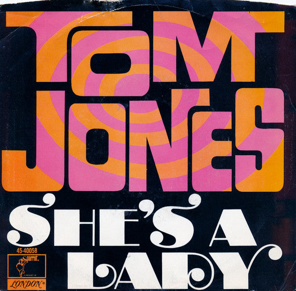 Tom Jones : She's A Lady (7", Single, Styrene, Mon)