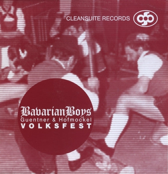 Bavarian Boys : Volksfest EP (12")