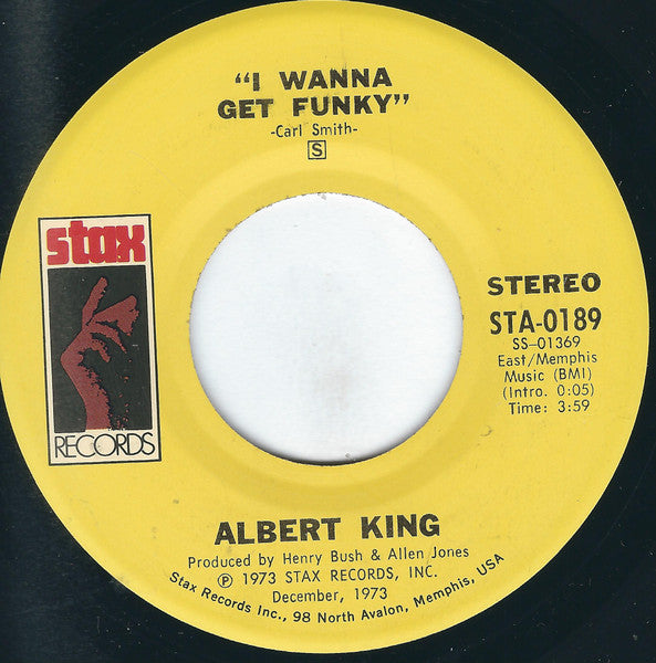 Albert King : That's What The Blues Is All About / I Wanna Get Funky (7", Single, San)