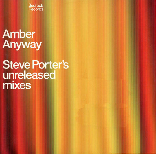 Amber : Anyway (Steve Porter's Unreleased Mixes) (12")