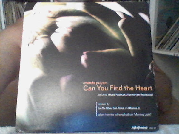 Ananda Project* Featuring Nicola Hitchcock : Can You Find The Heart (12")