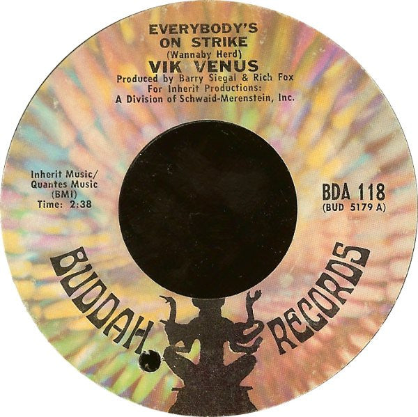 Vik Venus : Moonflight / Everybody's On Strike (7", Single, Styrene, Pit)