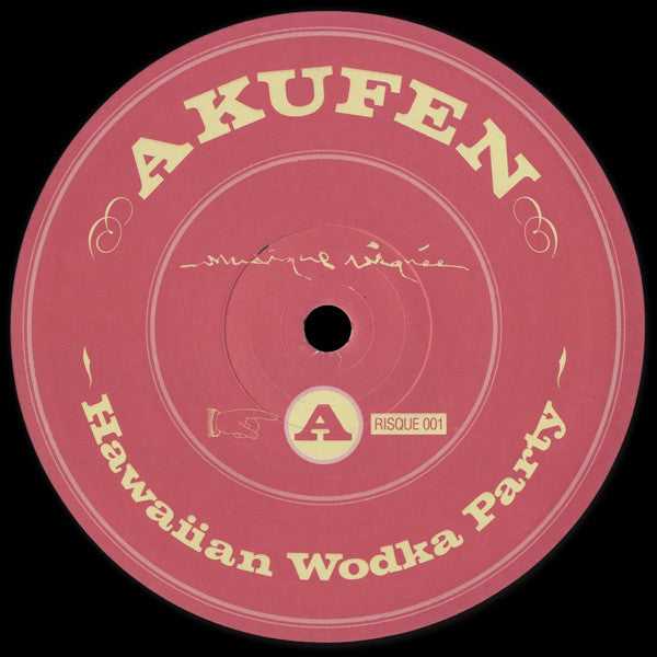 Akufen : Hawaiian Wodka Party (12")
