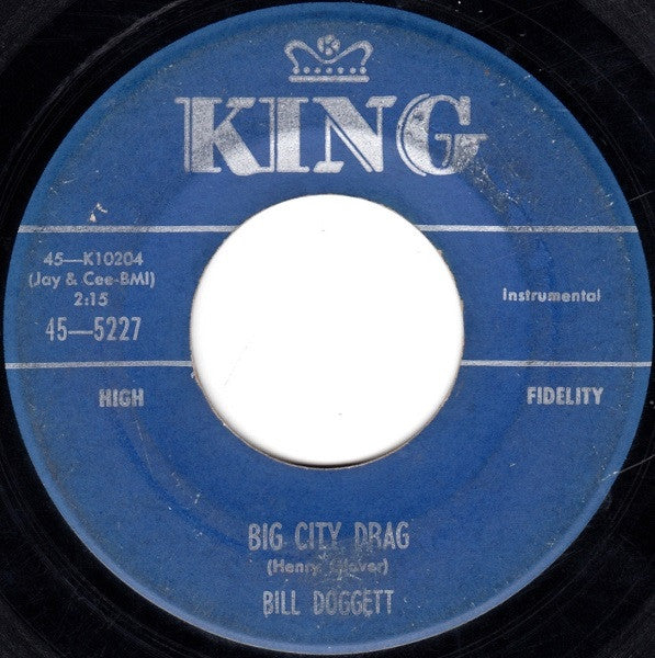 Bill Doggett : Big City Drag / After Hours (7")