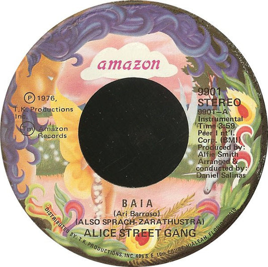 Alice Street Gang : Baia (Also Sprach Zarathustra) (7")
