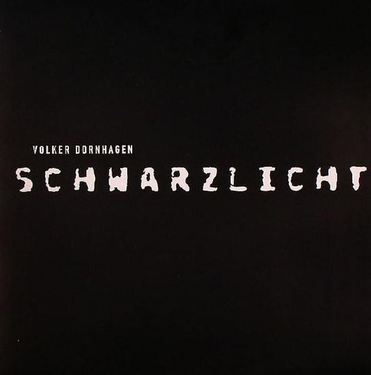 Volker Dornhagen : Schwarzlicht (12")