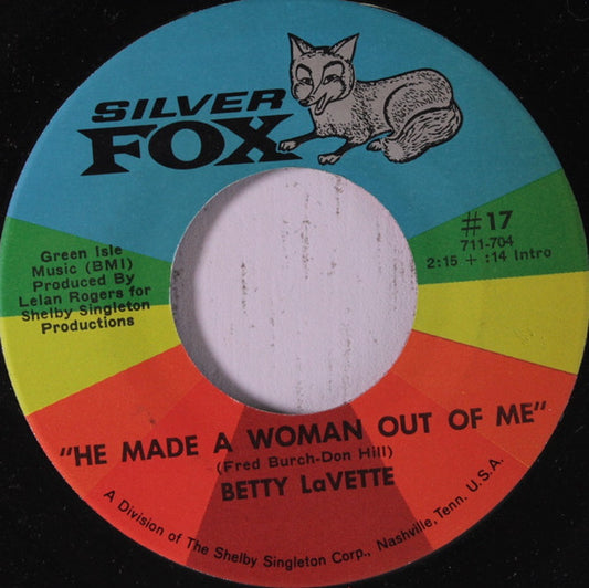 Bettye Lavette : He Made A Woman Out Of Me / Nearer To You (7", Single)