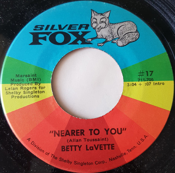 Bettye Lavette : He Made A Woman Out Of Me / Nearer To You (7", Single)