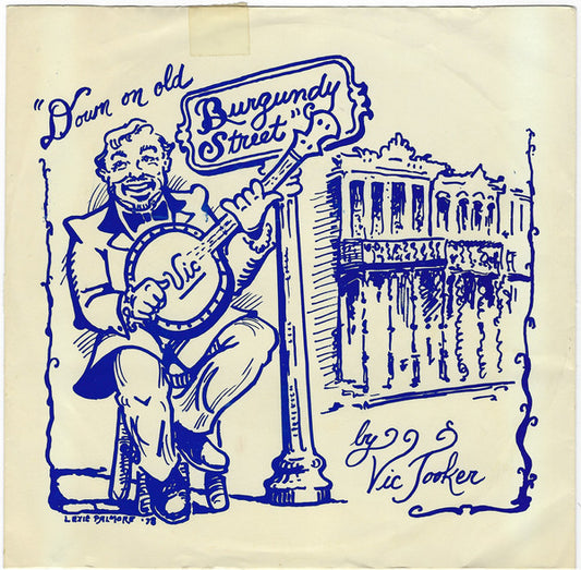 Vic Tooker w/Riverboat Ramblers : Down On Old Burgundy Street (7")