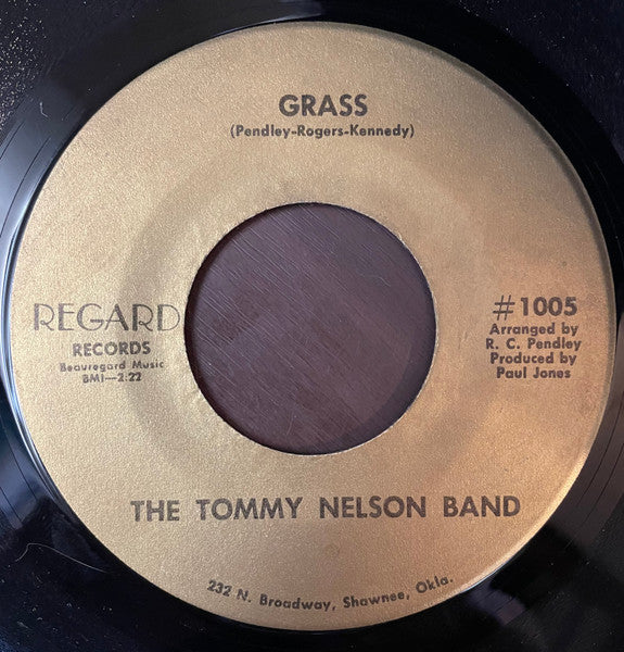 Tommy Nelson (2), The Tommy Nelson Band : Help Me Make It Thru The Night / Grass (7")