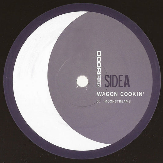 Wagon Cookin' : Moonstreams (12")