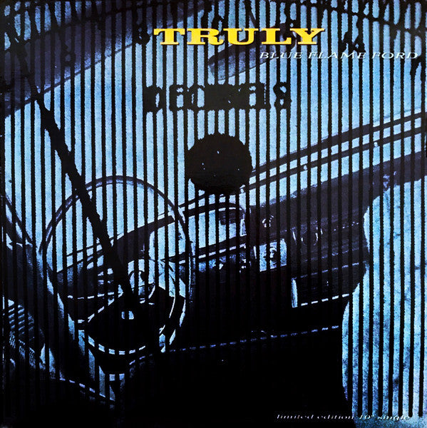 Truly : Blue Flame Ford (10", Single, Ltd, Blu)