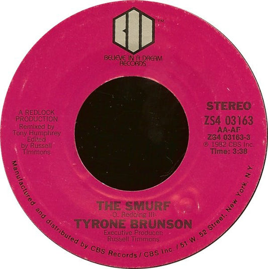 Tyrone Brunson : The Smurf / I Need Love (7", Styrene)