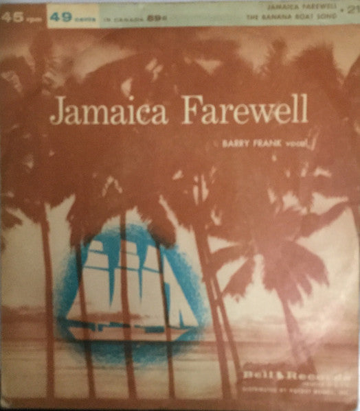 Barry Frank : Jamaica Farewell / Banana Boat Song (7", Single)