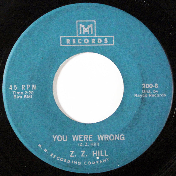Z.Z. Hill : Tomble Weed / You Were Wrong (7")
