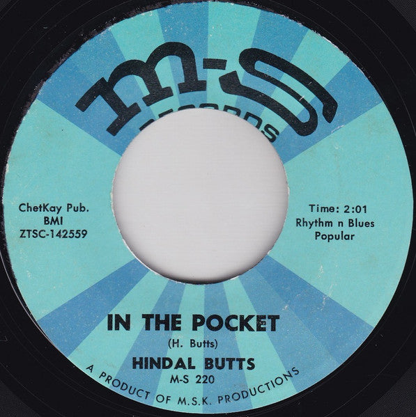Hindal Butts : Welfare Cadillac / In The Pocket (7")
