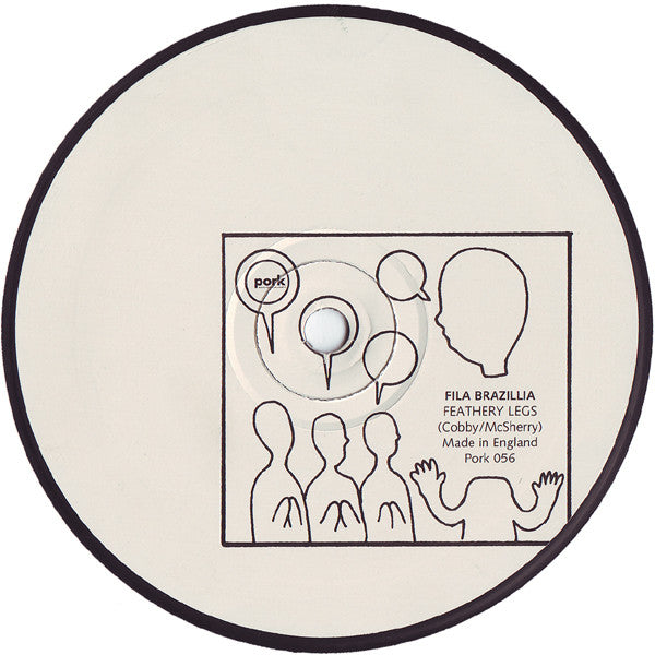 Fila Brazillia : The Speewah / Feathery Legs (12")