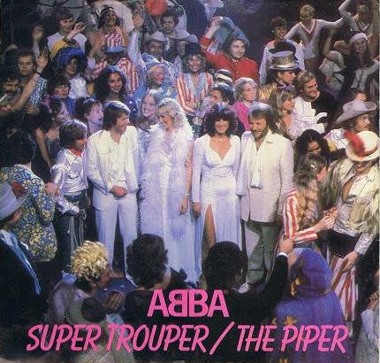 ABBA : Super Trouper / The Piper (7", Single, Spe)