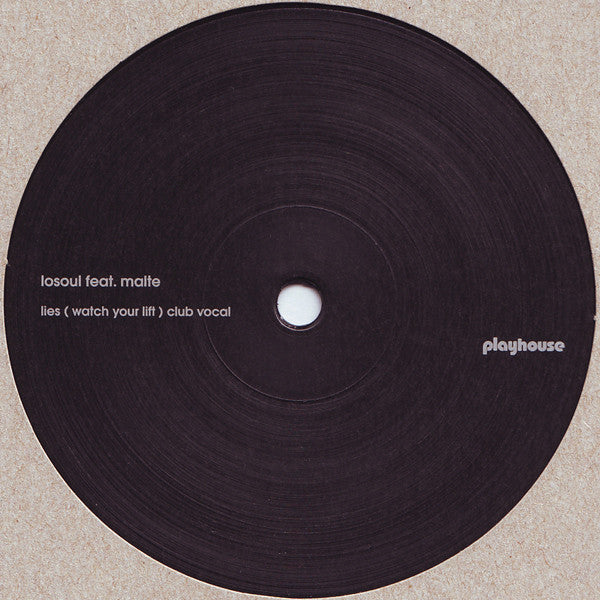 LoSoul Feat. Malte Schlorf : Lies (Watch Your Lift) (12")