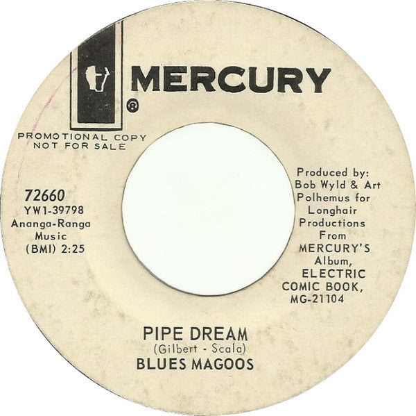 Blues Magoos : Pipe Dream / There's A Chance We Can Make It (7", Single, Styrene)