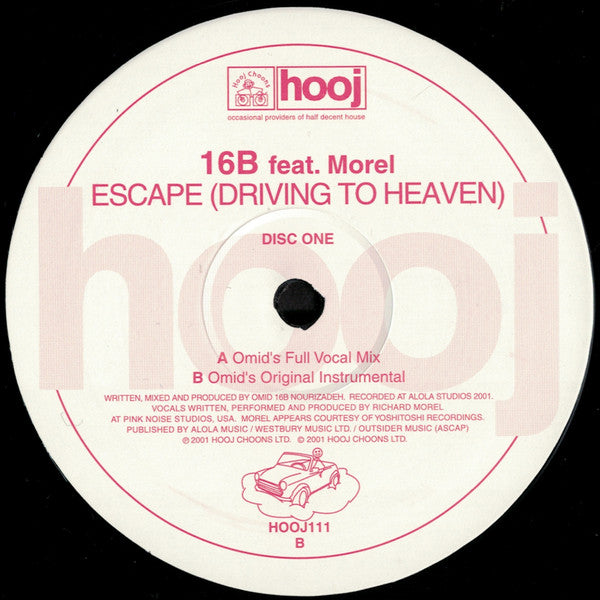 16B Feat. Richard Morel : Escape (Driving To Heaven) (12", 1/2)