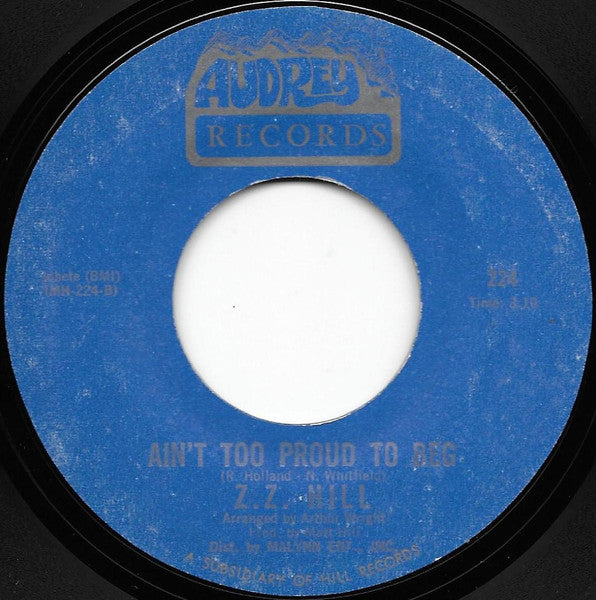 Z.Z. Hill : Sweet Woman By Your Side / Ain't Too Proud To Beg (7", Styrene)