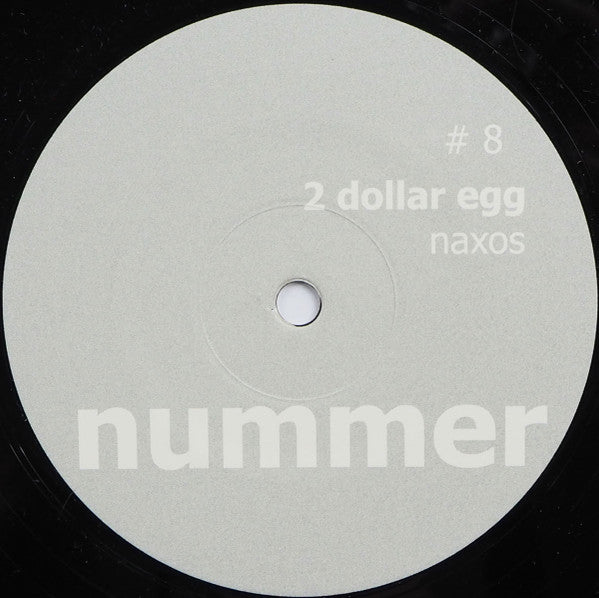 2 Dollar Egg : Naxos (12")