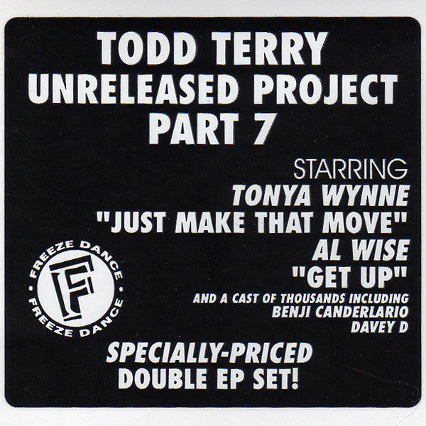 Todd Terry : Unreleased Project Part 7 (2x12", EP)