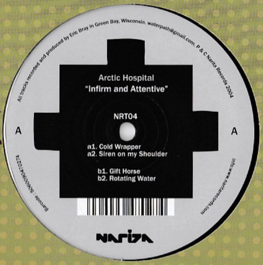 Arctic Hospital : Infirm And Attentive (12")